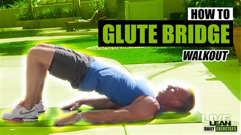 How To Do A Glute Bridge Walkout Exercise Demonstration Video And