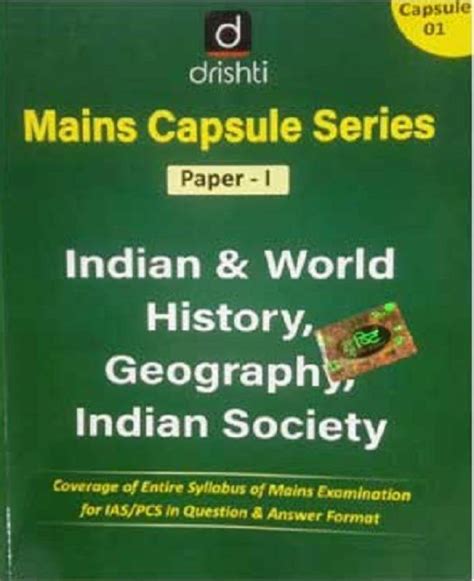 Drishti Ias Mains Capsule Series Paper I Indian And World History