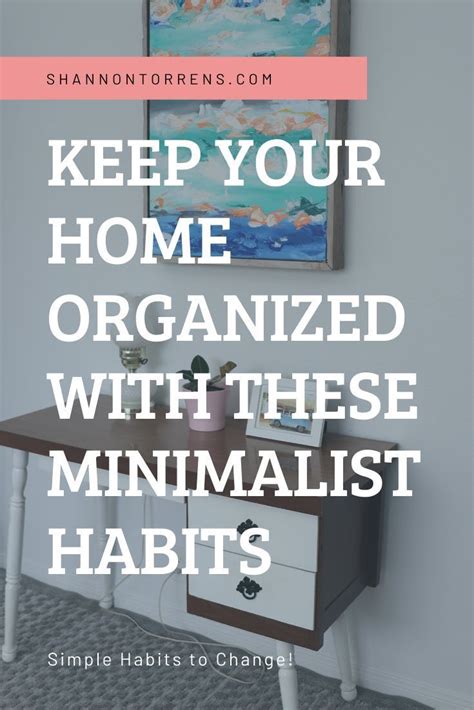 Minimalist Living Habits To Adopt Today Habits Declutter Cherish