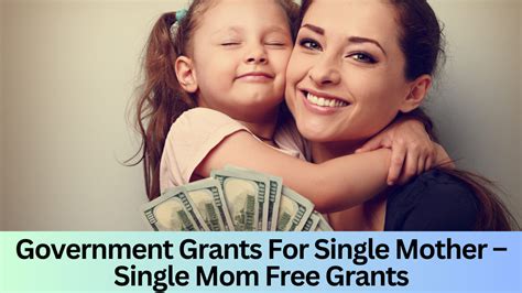 Government Grants For Single Mother