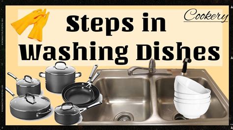 Steps In Washing Dishes Cookery Tle Youtube