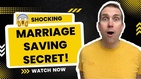 how to save your marriage uncover the shocking truth even experts don t know about this youtube