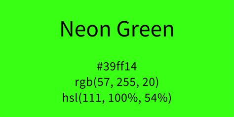 Neon Green Color Code Is 39ff14