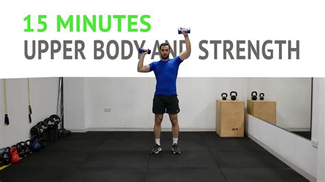 15 Minutes Upper Body And Strength Home Workout With Weights Youtube