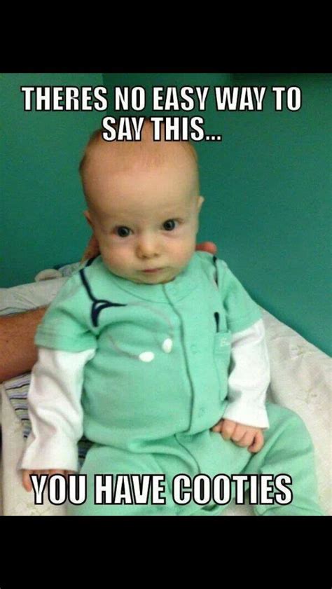 Haha You Have Cooties Healthcare Humor Medical Humor Nurse Humor