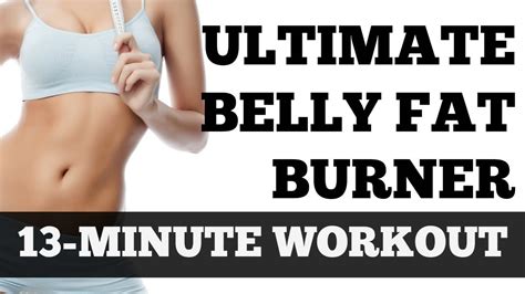 Quick And Easy Workouts To Lose Belly Fat Kayaworkout Co