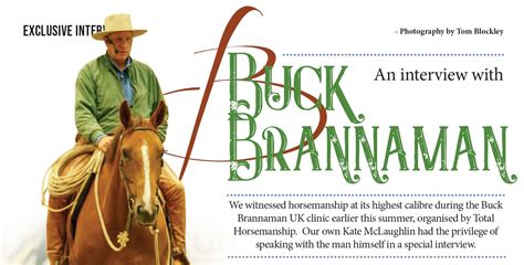 Horsemanship Journal An Interview With Buck Brannaman
