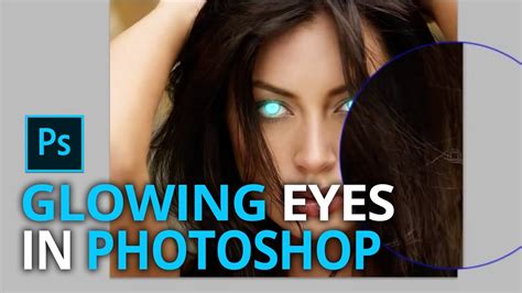 How To Do Glowing Eyes In Photoshop