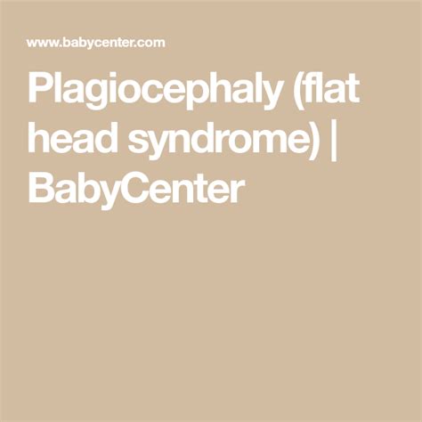 Plagiocephaly Flat Head Syndrome Babycenter Flat Head Syndrome