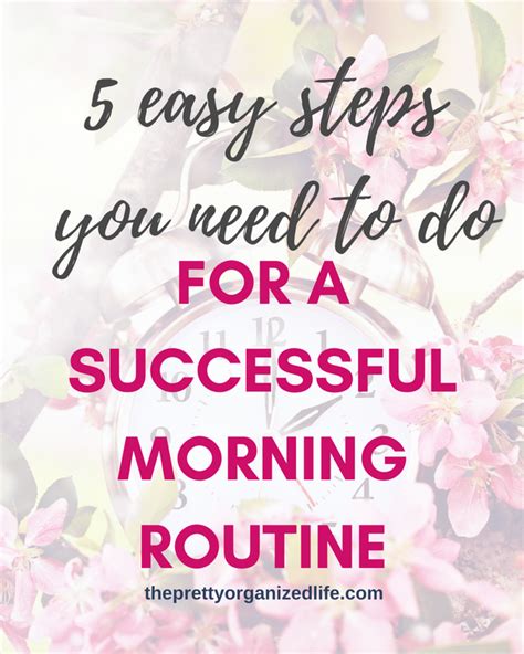 Create A Successful Morning Routine In 5 Simple Steps Morning Routine