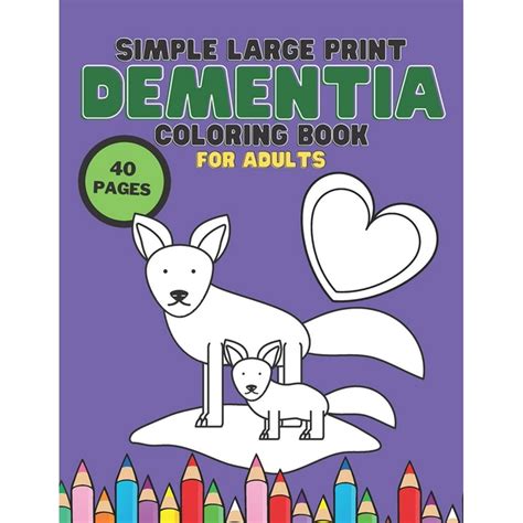Simple Large Print Coloring Book For Adult Dementia Stress Relief