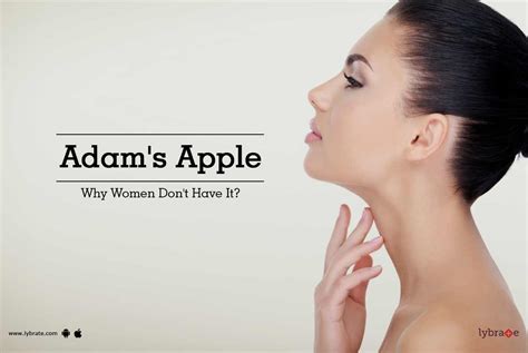Adams Apple Why Women Dont Have It By Dr Sajeev Kumar Lybrate