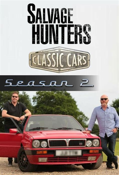 Salvage Hunters Classic Cars Season 2 Trakt
