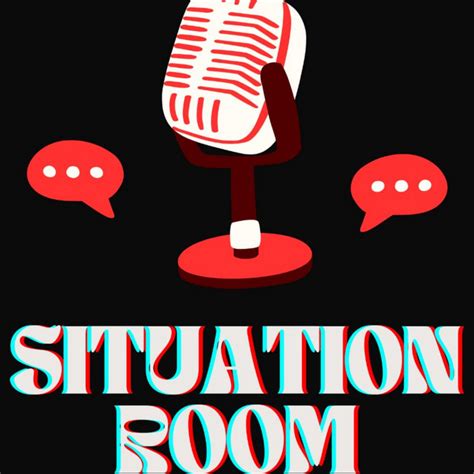 Situation Room Podcast On Spotify