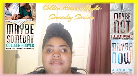Colleen Hoover Maybe Someday Book Series Review Youtube