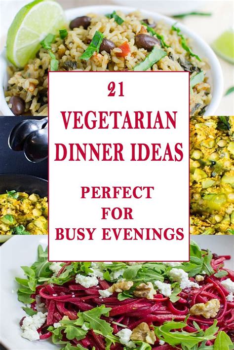 Buy aromatics like onion, garlic, ginger, green chili. 21 Vegetarian Dinner Ideas - Perfect for busy evenings ...