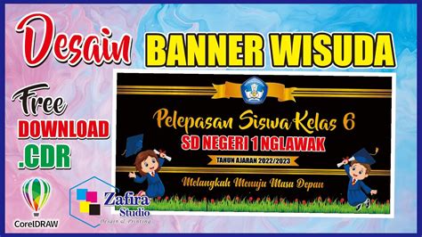 Desain Banner Wisuda Siswa Sd Free Cdr Youtube