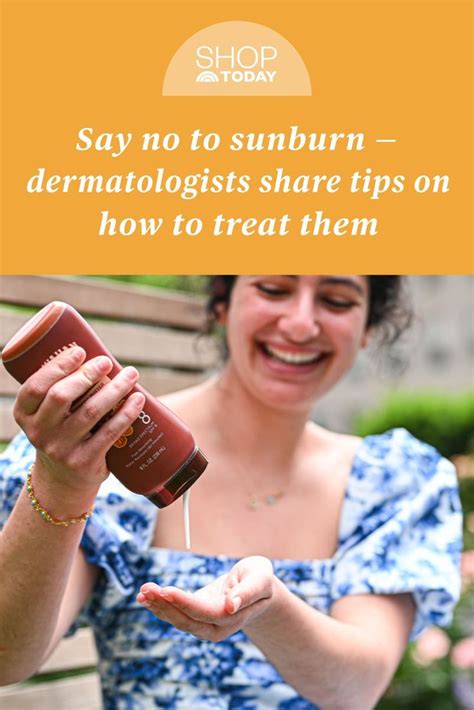 Just In Time For Summer Experts Weigh In With Tips To Treat Sunburn In