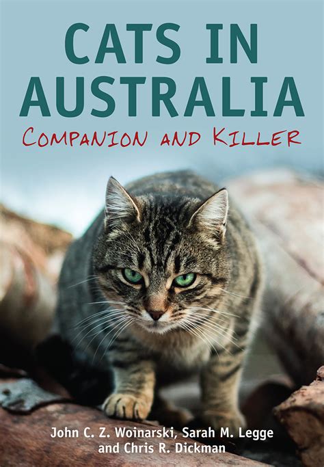 There's no question that australians love their pets. Cats in Australia, John Woinarski, Sarah Legge, Chris ...