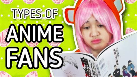 Types Of Anime Fans Youtube