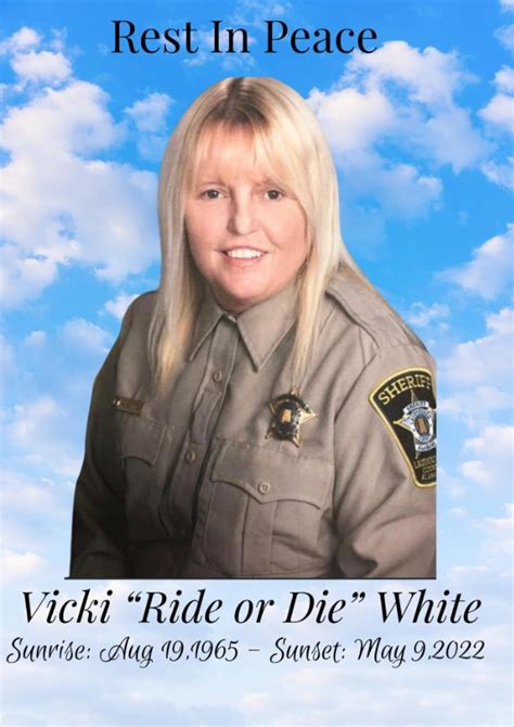 Photo Rest In Peace Vicki Ride Or Die White