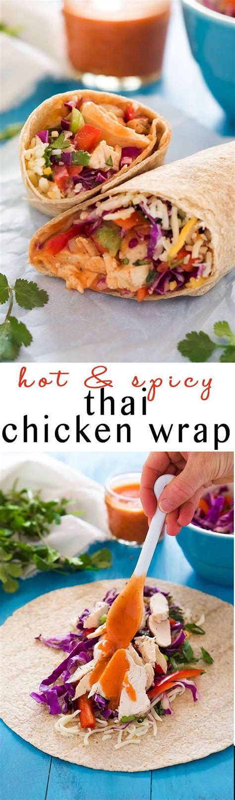 Hot & Spicy Thai Chicken Wrap - With Salt and Wit | Chicken wraps, Thai chicken wraps, Chicken ...