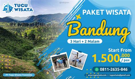 Paket Tour Bandung 3 Hari 2 Malam ~ Wisata Bandung 3d2n Murah And Seru
