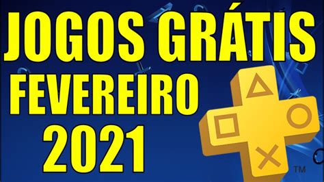 Content packs and premium currencies. JOGOS GRÁTIS PS PLUS FEVEREIRO 2021 !!! OFICIAL !!! - YouTube