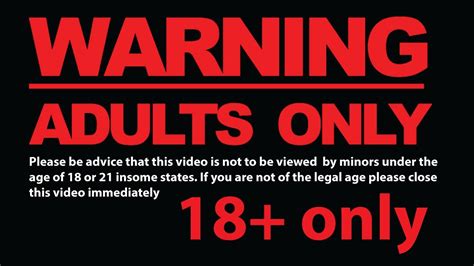 Warning For Adults Only Youtube