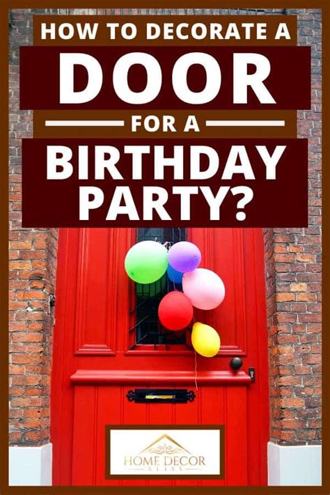 How To Decorate A Door For A Birthday Party