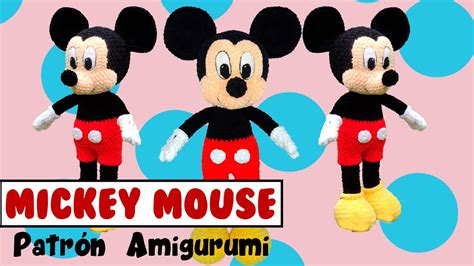 Mickey Mouse Patrón Amigurumi Youtube