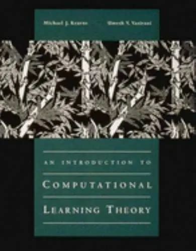 An Introduction To Computational Learning Theory The Mit Press