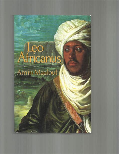 Leo Africanus Translated By Peter Sluglett Par Maalouf Amin 1998