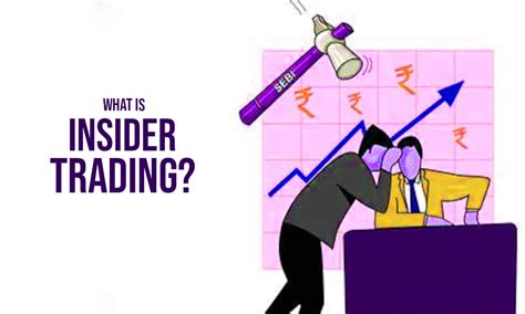 What Is Insider Trading