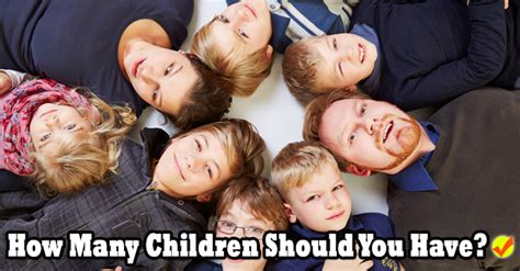 How Many Children Should You Have How Many Kids Fun Online Quizzes