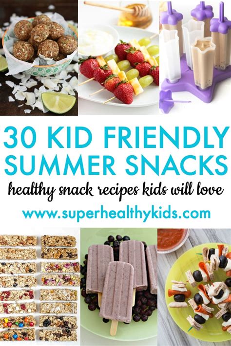 Pins to this board need to be low in sugar and fit into at least one healthy foods category. 30 Kid Friendly Summer Snacks | Healthy Ideas for Kids