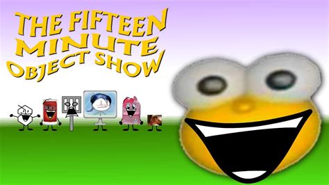 The Fifteen Minute Object Show Season One Youtube