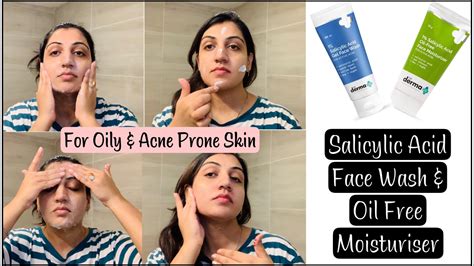 I Tried Out 1 Salicylic Acid Gel Face Wash And Oil Free Moisturiser By Dermaco My Experience