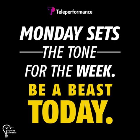 A Black And Yellow Poster With The Words Monday Sets The Tone For The
