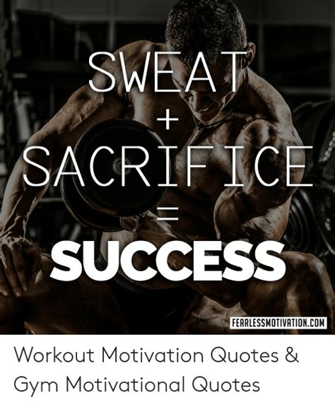 Sweat Sacrifc Success Ferrlessmotivationcom Workout Motivation Quotes