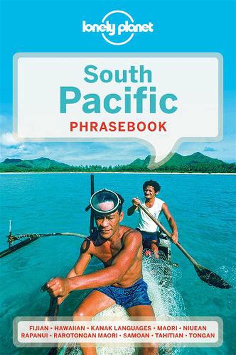 Lonely Planet South Pacific Phrasebook And Dictionary By Lonely Planet