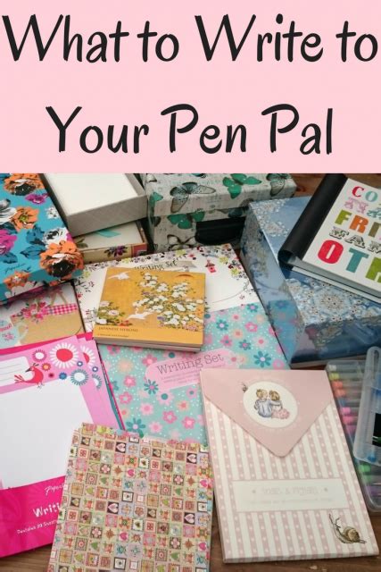 What To Write To Your Pen Pal Snail Mail Pen Pals Pen Pal Letters