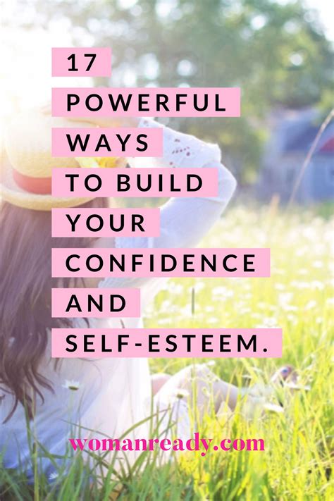 Confidence And Self Esteem Have Such A Positive Impact On So Many Areas
