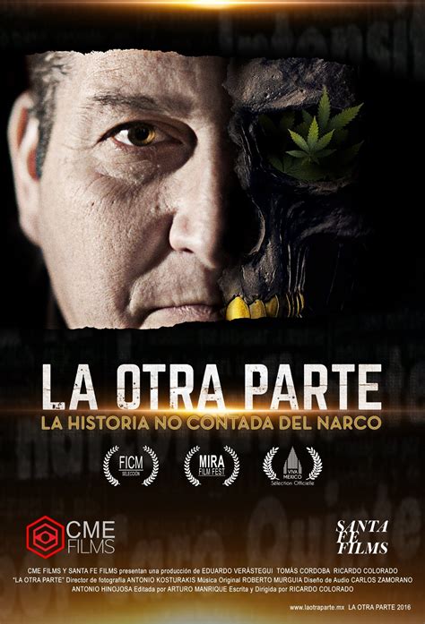 La Otra Parte La Historia No Contada Del Narco Documental 2018