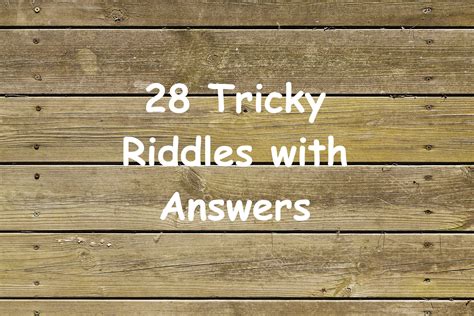 28 Tricky Riddles With Answers Top Riddles Compilation