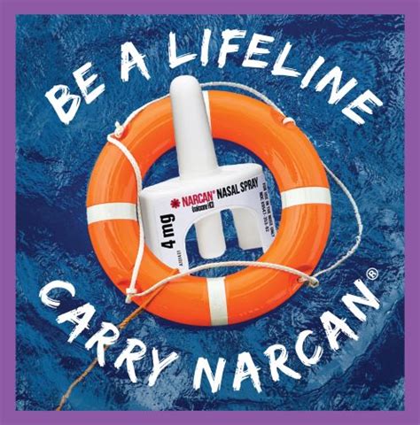 Be A Lifeline Promotes Carrying Narcan To Save Lives Action Inc