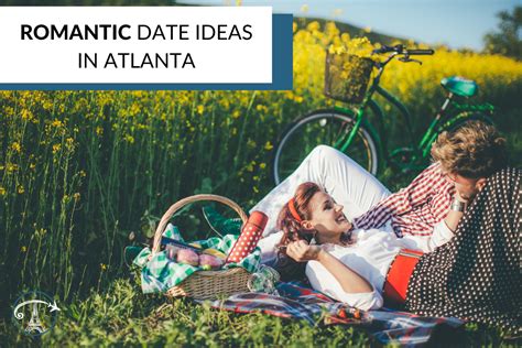 18 Date Ideas For Young Adults In Atlanta A Travelers Oasis