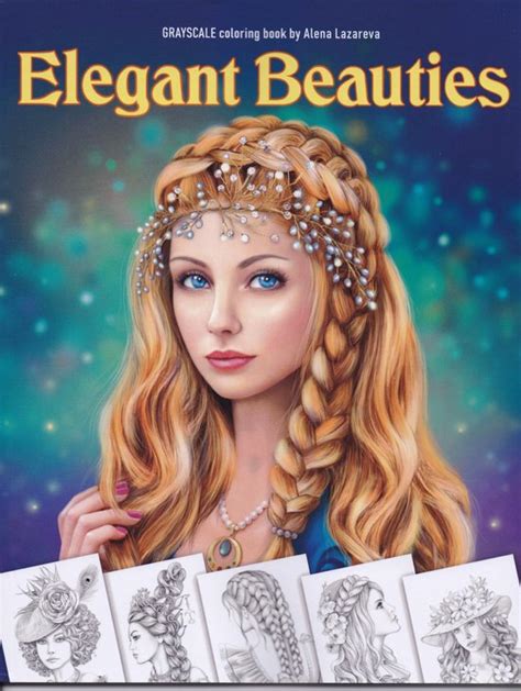 Elegant Beauties Grayscale Coloring Book Alena Lazareva Kleurboek Voor Volwassenen Bol Com