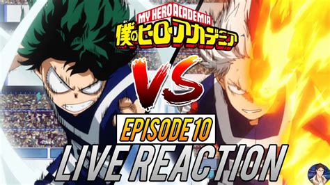 Boku No Hero Academia Season 2 Episode 10 Live Reaction