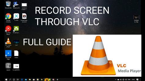 Record Screen Through Vlc Media Player Windows Recording Through Vlc